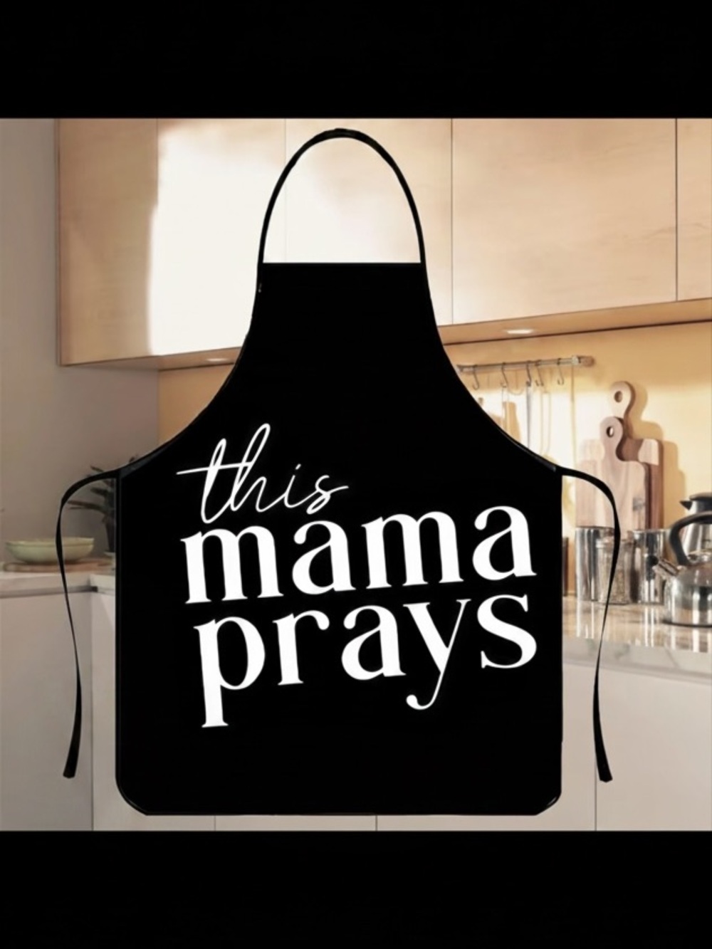Black "This Mama Prays" Kitchen Apron - Faithful Cook's Apron